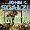 Fuzzy Nation by John Scalzi