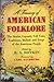 A Treasury of American Folk...
