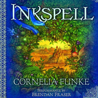 Inkspell, Volume 1 (Inkheart, #2 Part 1 of 2)