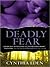 Deadly Fear (Deadly, #1)