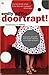 Doortrapt ! by Emily Giffin