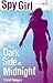 Dark Side Of Midnight (Spy ...