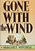 Gone with the Wind by Margaret Mitchell Gone with the Wind by Margaret Mitchell