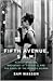 Fifth Avenue, 5 A.M.: Audrey Hepburn, Breakfast at Tiffany's, and the Dawn of the Modern Woman