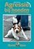 Agressie bij honden, begrijpen, voorkomen en verhelpen (inclusief dvd)