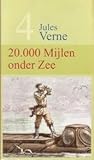 20.000 Mijlen onder Zee by Jules Verne 20.000 Mijlen onder Zee by Jules Verne