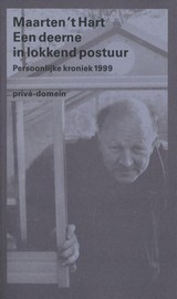 Een deerne in lokkend postuur: Persoonlijke kroniek 1999 (Paperback)