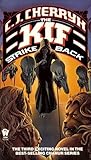 The Kif Strike Back