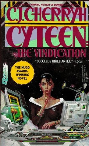 The Vindication (Cyteen, #3)