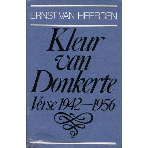 Kleur van donkerte: Verse 1942-1956 (Afrikaans Edition)