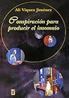 Conspiración para...
