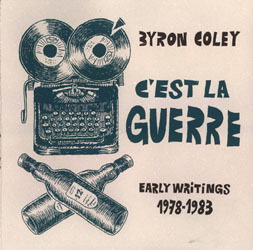 C'est La Guerre: Early Writings 1978-1983 (Paperback)