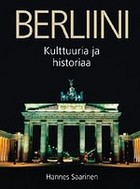 Berliini : kulttuuria ja historiaa (Hardcover)