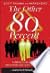 The Other Eighty Percent: T...