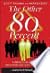 The Other Eighty Percent by Scott Thumma