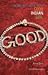 The Bad Boy's Guide To The Good Indian Girl by Annie Zaidi