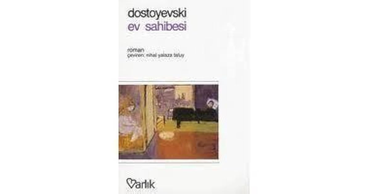 Ev Sahibesi by Fyodor Dostoyevsky