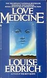 Love Medicine by Louise Erdrich