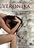 Veronika, Fid-dell kiesah t...