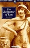 The Romance of Lust
