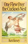 One Flew Over the Cuckoo's Nest by Ken Kesey