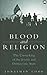 Blood and Religion by Jonathan Cook