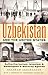 Uzbekistan and the United S...