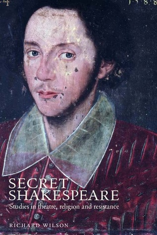 Secret Shakespeare: Studies in theatre, religion and resistance (Paperback)
