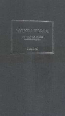 North Korea: The Struggle Against American Power (Hardcover)