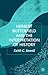 Herbert Butterfield and the Interpretation of History (Studies in Modern History)