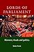 Lords of parliament: Manners, rituals and politics