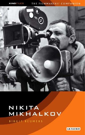 Nikita Mikhalkov (KINO - Russian Filmmakers' Companions)