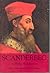 Scanderbeg by Harry Hodgkinson