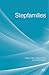 Stepfamilies by Graham Allan