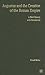 Augustus And the Creation of the Roman Empire: A Brief History With Documents (Bedford Series in History and Culture)