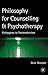Philosophy For Counselling ...