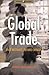 Global Trade: Past Mistakes...