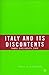 Italy and Its Discontents: Family, Civil Society, State