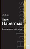 Jurgen Habermas: ...
