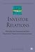 Investor Relations: Principles and International Best Practices of Financial Communications (Finance and Capital Markets Series)