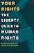 Your Rights: The Liberty Gu...