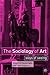 The Sociology of Art: Ways of Seeing