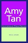Amy Tan (Contemporary World Writers)