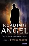 Reading Angel by Stacey Abbott