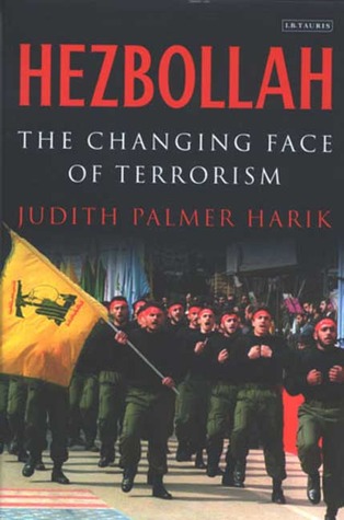 Hezbollah: The Changing Face of Terrorism (Paperback)