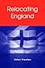 Relocating England