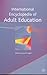 International Encyclopedia of Adult Education