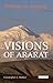 Visions of Ararat: Writings...