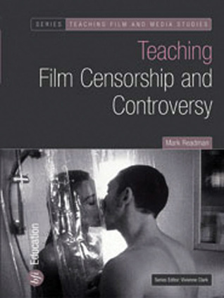 Teaching Film Censorship and Controversy (Teaching Film and Media Studies)