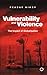 Vulnerability and Violence by Peadar Kirby